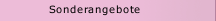 Sonderangebote